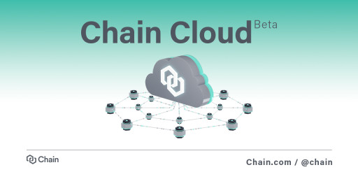 Chain Launches Chain Cloud
