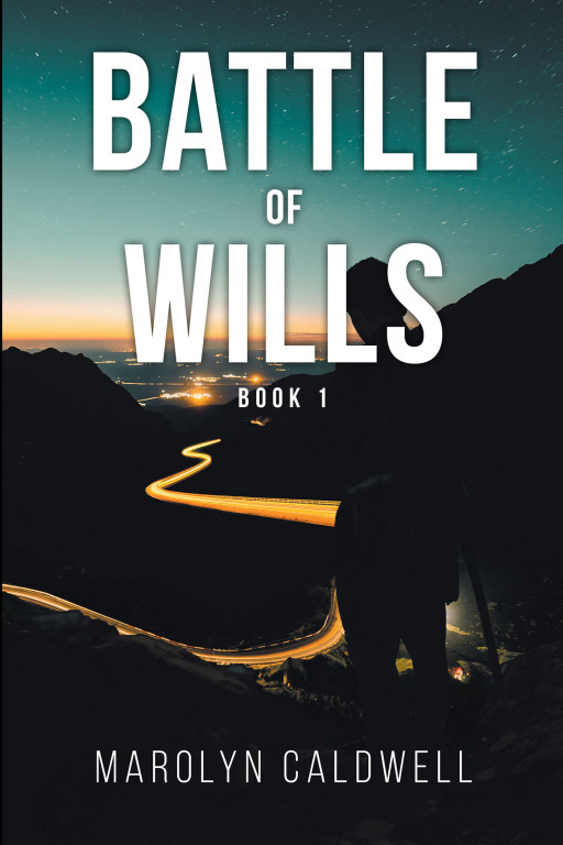 Author Marolyn Caldwell's new book 'Battle of Wills' is the story of a multigenerational conspiracy and the hunt for the truth and justice