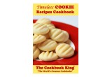 Timeless COOKIE Recipes Cookbook