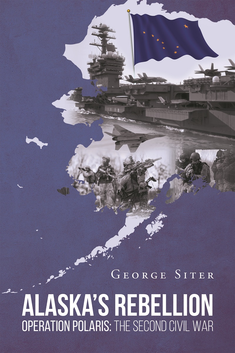 Siter's Newly Released "Alaska's Rebellion Operation Polaris