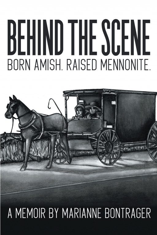 Author Marianne Bontrager’s new book, ‘Behind the Scene: Born Amish, Raised Mennonite’ is a stirring memoir of healing from abuse and using one’s voice to help others