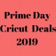 Best Cricut Prime Day Deals 2019: Pool Gizmo Rounds Up the Cricut Maker, Explore Air 2, EasyPress, Bundles and Accessories