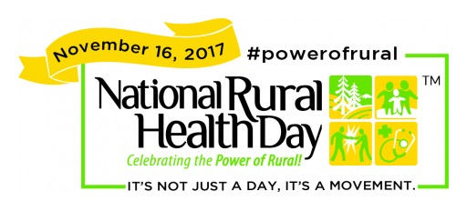 Rural Health Organizations, Hospitals, and Health Leaders  Join Efforts to Recognize National Rural Health Day 2017