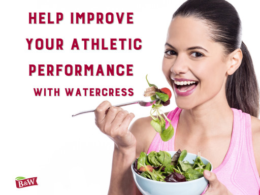 Help Improve Athletic Performance With Watercress