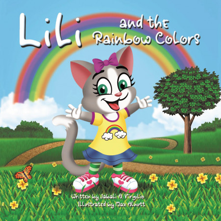 Jabali A. Virgilio’s New Book ‘Lili and The Rainbow Color’ Is An Adorable Picture Book That Associates Healthy Fruits With The Rainbow Colors