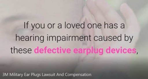 3M Military Ear Plugs Lawsuit-Call 844-750-4064