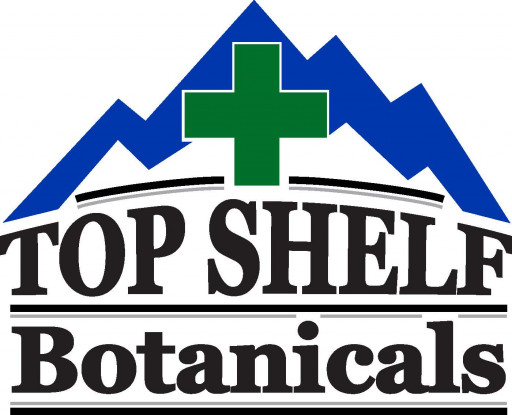 Top Shelf Botanicals Opens 13th Location, Moves Another and Plans Multiple Additional New Locations