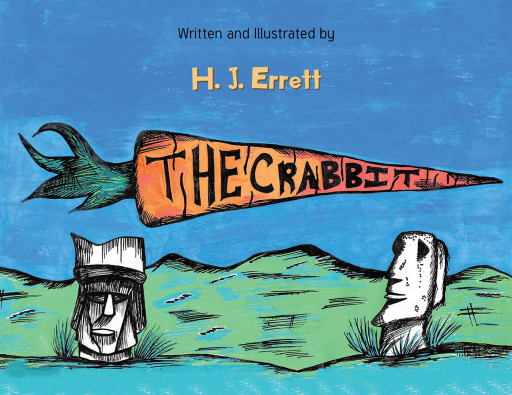 H. J. Errett's New Book 'The Crabbit' is a Lively Read That Inspires Young Readers to Have Faith in Their Own Abilities
