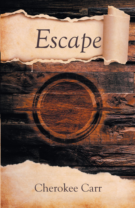 Author Cherokee Carr’s New Book ‘Escape’ is a Compelling Story of a Small Town and Its Shadowy Secret Protector