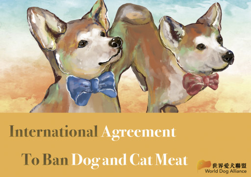World Dog Alliance: US Lawmakers Support International Agreement to Prohibit the Eating of Dogs and Cats
