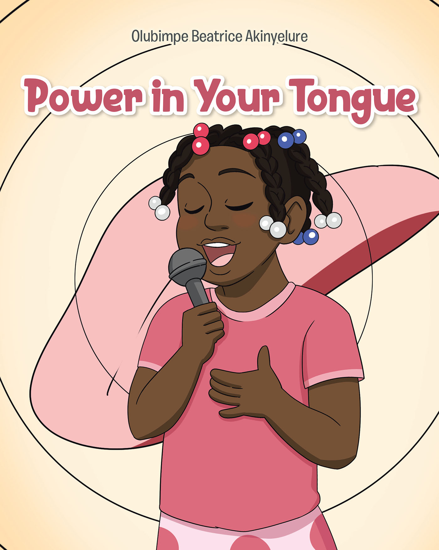 Olubimpe Beatrice Akinyelure's New Book, 'Power in Your Tongue', is an ...