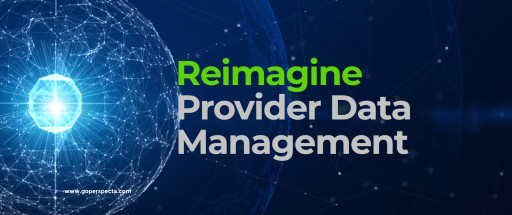 Perspecta Announces a Game Changing Reimagining of Provider Data Management