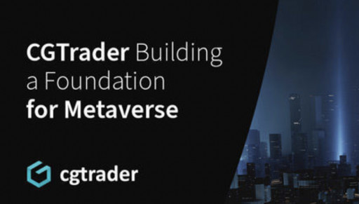 CGTrader Building a Foundation for the Metaverse
