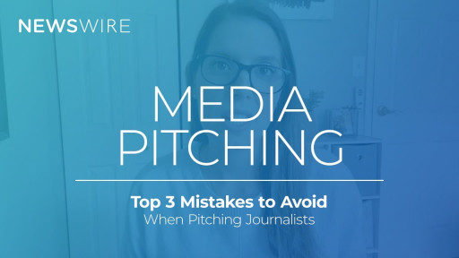 Newswire Shares Insights in Smart Start Video on Effective Media Pitching