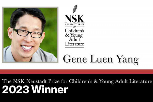 Gene Luen Yang Named Winner of 2023 NSK Neustadt Prize for Children’s and Young Adult Literature
