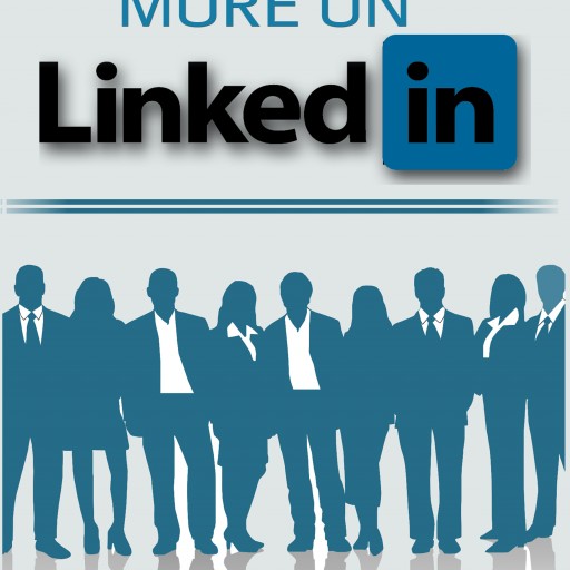 Edward Kundahl Announces the Availability of a New Free Ebook on LinkedIn Marketing