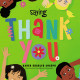 Karen Charles-Joseph's New Book 'Saying Thank You' Teaches Young Readers and Listeners About the Importance of Expressing Gratitude
