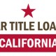 Car Title Loans California Enhanced Website Update