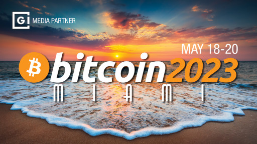 Gokhshtein Media is Proud to Announce a Signed Media Partnership With BTC Inc. / Bitcoin 2023 Conference to Promote Events