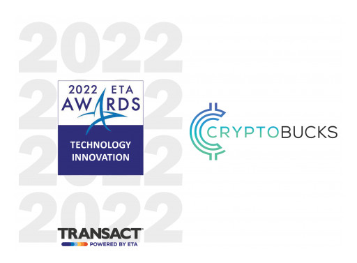 CryptoBucks Honored With 2022 ETA Transact Star Award