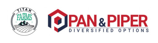 Titan Farms is Pleased to Announce the Addition of Pan & Piper Diversified Options, LLC to Its Ongoing Development Operations in West Henderson, Nevada