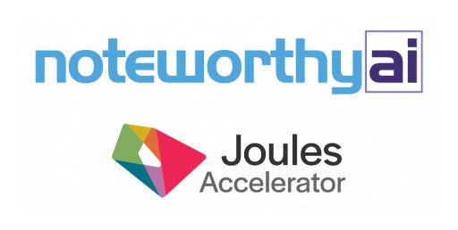 Noteworthy AI Joins Cohort 10 of 2022 Joules Accelerator