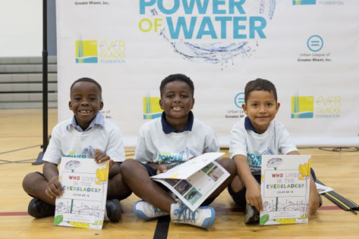 The Everglades Foundation and the Urban League of Greater Miami Launch the ‘Power of Water’ Educational Initiative to Reach Schools and Families in Liberty City