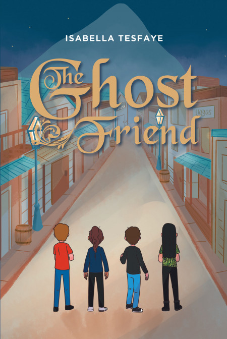 Author Isabella Tesfaye’s New Book, ‘The Ghost Friend’ is an Intriguing Tale of a Young Girl Who Finds Courage in the Midst of a New York City Mystery