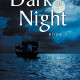 Carol Oliver Turcotte's New Book 'Dark of Night' is the Second Installment in Her Mystery Series About an FBI Agent's Case Full of Suspense Trying to Catch the Culprit