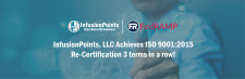 InfusionPoints Achieves ISO 9001:2015
