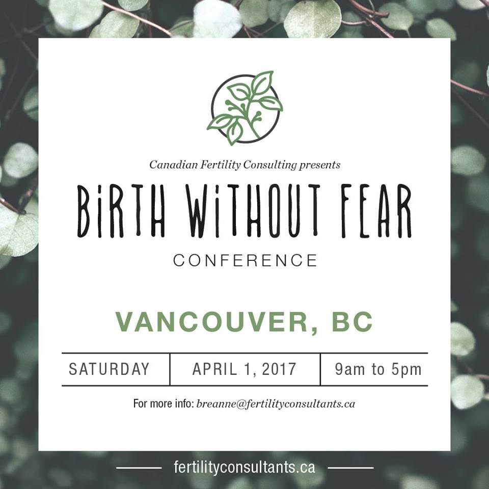 Canadian Fertility Consulting to Sponsor Birth Without Fear Conference