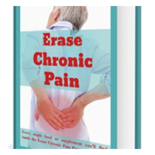 Erase Chronic Pain Review Reveals a Simple and Efficient Way for Pain...