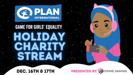 Femme Gaming and Plan International Canada Join Forces to Empower Girls