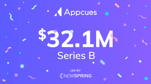Appcues Raises $32.1M to Make Improving Digital Products as Easy as Updating a Website