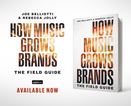The New Book ‘How Music Grows Brands’ is a First-of-Its-Kind Guide to Unlocking the Power of Music to Shape Culture, Drive Business, and Grow Brands