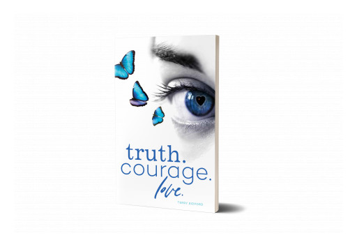 Author, Speaker, and Life Coach Terry Sidford Releases Second Book: truth.courage.love.