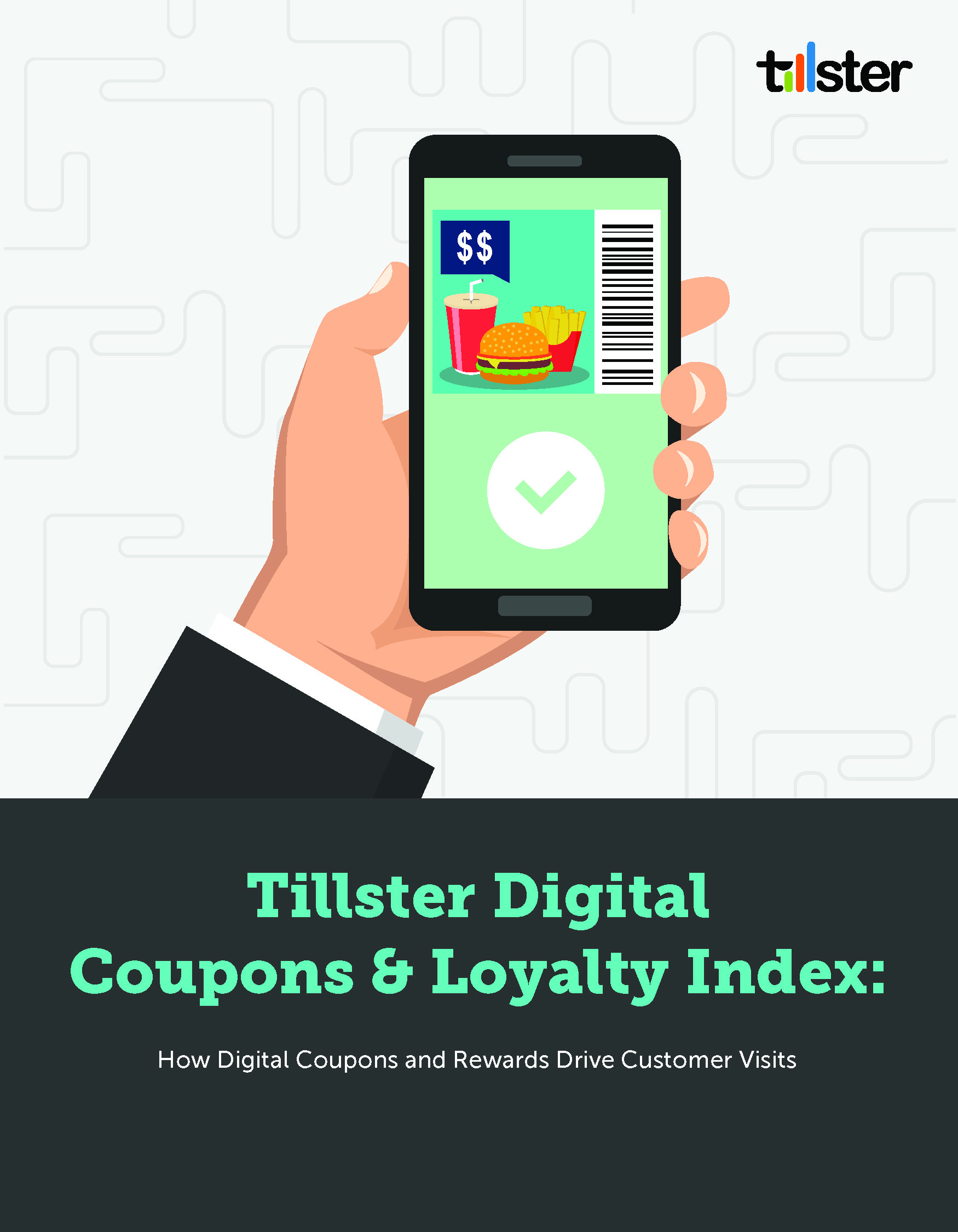 Tillster's Digital Coupons and Loyalty Index Reveals Increasing Demand