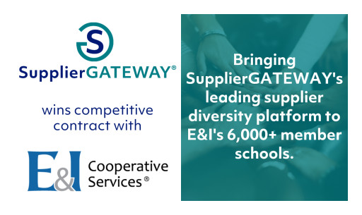 SupplierGATEWAY Awarded a Contract With E&I Cooperative Purchasing to Expand Supplier Diversity in Education