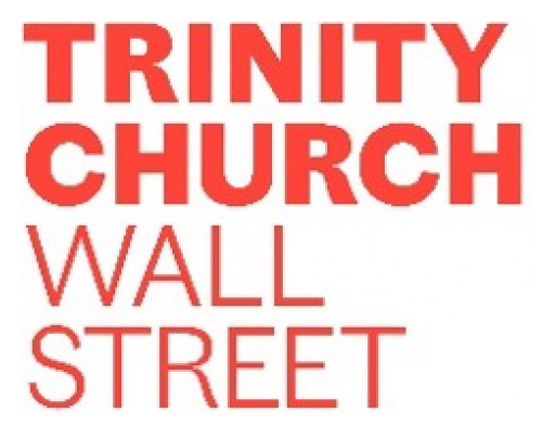 Trinity Church Wall Street Announces Final Round of 2022 Grants, Bringing the Total to $57 Million