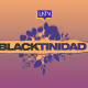 New Show 'Blacktinidad' Premieres on LATV