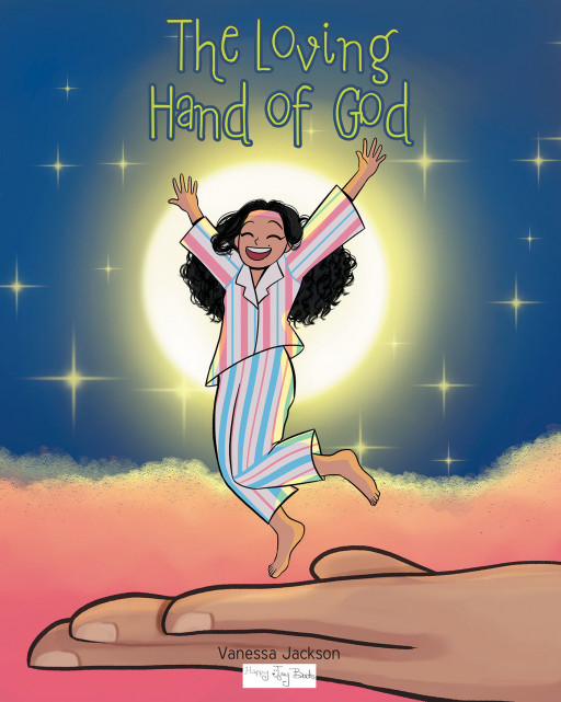 Author Vanessa Jackson's new book 'The Loving Hand of God' follows a young woman who finds herself on a grand adventure while being supported by the Lord