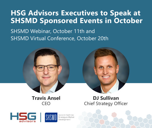 HSG Advisors Executives to Speak at Two SHSMD-Sponsored Events in October