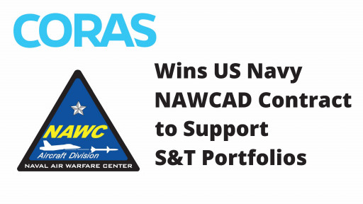 CORAS Wins US Navy NAWCAD Contract to Support  S&T Portfolios