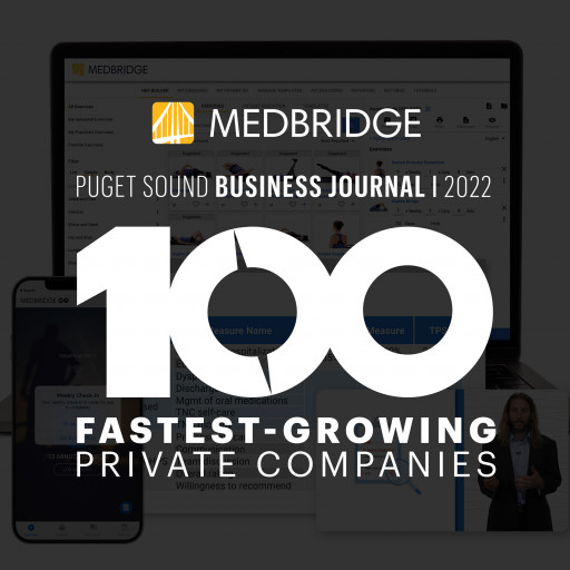 MedBridge Named to Puget Sound Business Journal’s 100 Fastest Growing Private Company List for 3rd Straight Year