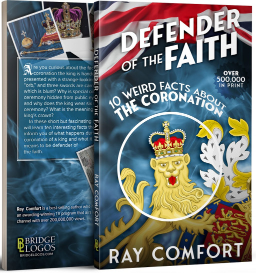 Best-Selling Author Gives Away Half a Million Copies of New Book, ‘Defender of the Faith: Ten Weird Facts About the Coronation,’ Surrounding Festivities in London May 6