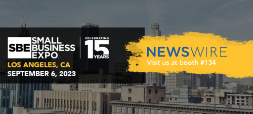 Newswire Set to Exhibit at 15th Annual Small Business Expo in Los Angeles