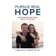 Just Released! Power-Packed Book, Pursue Real Hope: Discover an Abundant Life Through Your Pain
