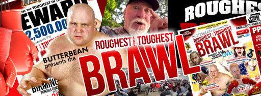 World Famous Toughman Butterbean (Eric Esch) and ‘Money Mike’ Promotions Proudly Announce the 2024 Roughest & Toughest Brawl Series