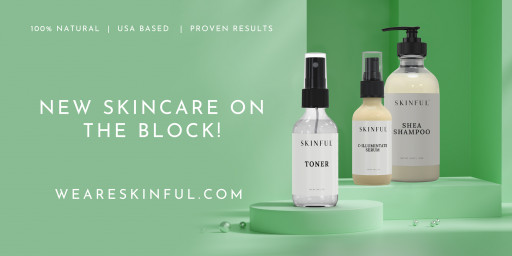 Skinful Launches Line of Premium Skincare Products for Men and Women