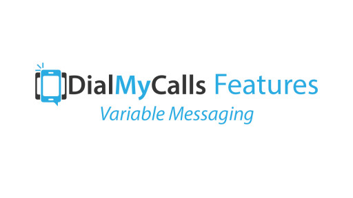 Text Variable Messaging - DialMyCalls